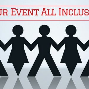 Are Your Events Inclusive to All Attendees?