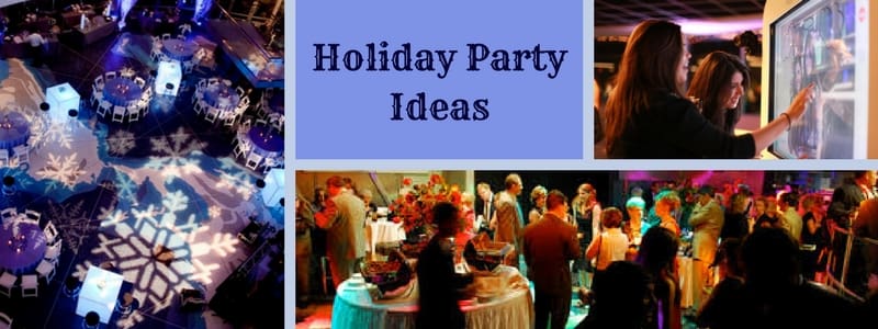 32 Ideas to Make Your Holiday Party Better