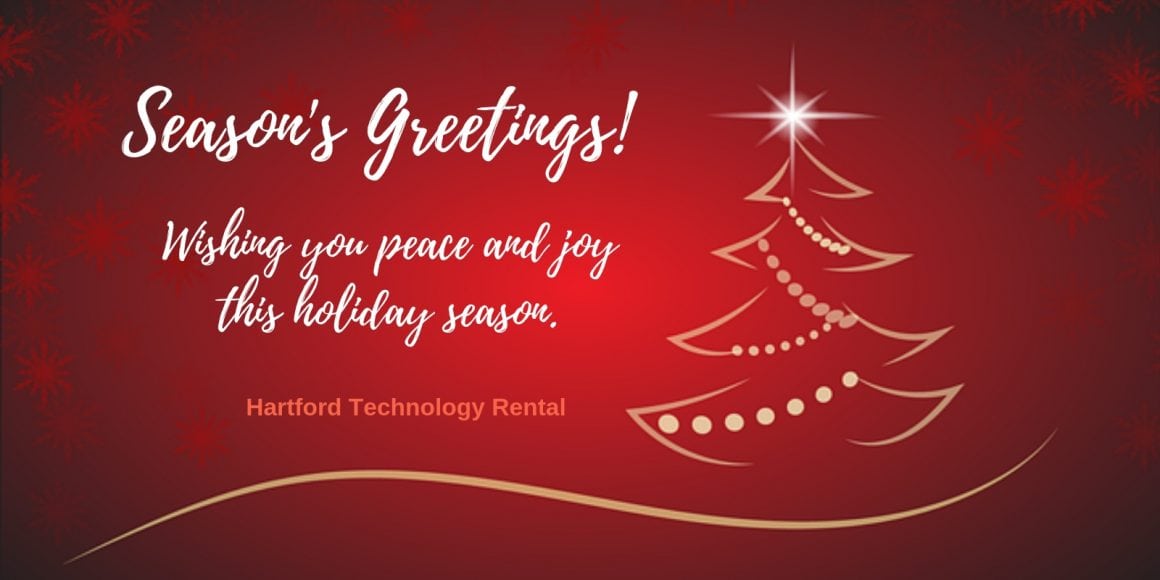 Season’s Greetings from Hartford Technology Rentals