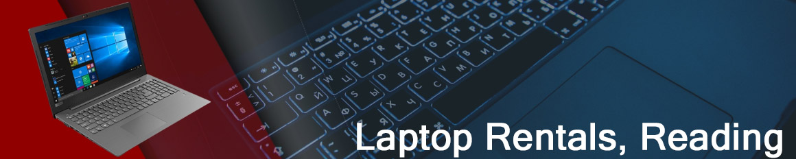 Rent a Laptop Reading | Lease a Business Laptop Reading