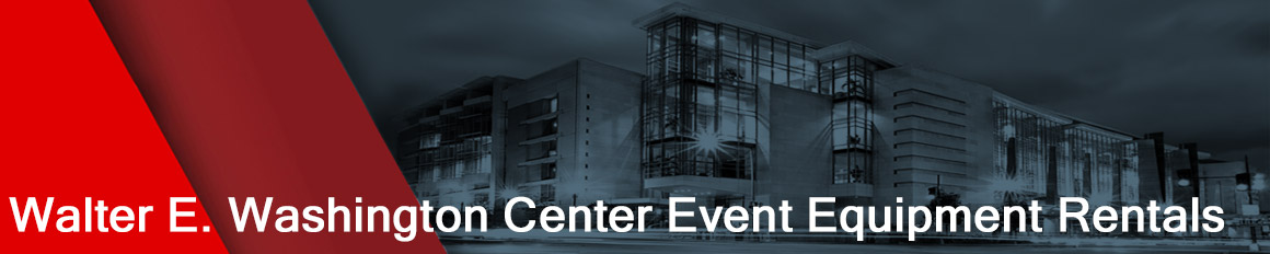 The Washington Convention Center Event Equipment Rentals