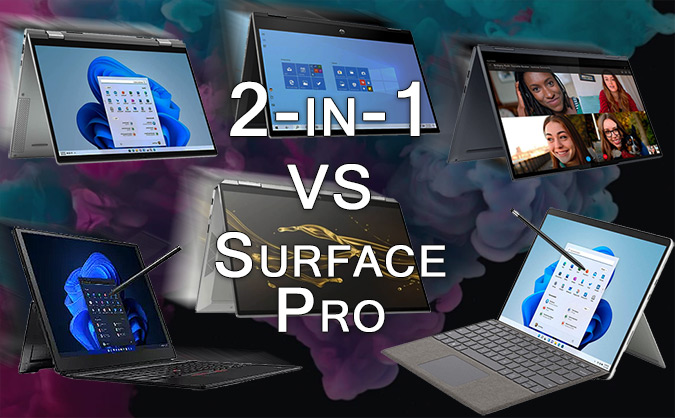 2-in-1 Laptop/Tablet vs Microsoft Surface Pro