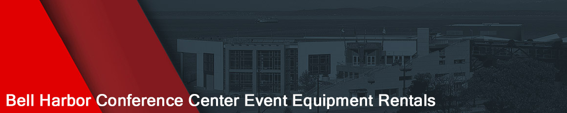 Bell Harbor International Conference Center Event Equipment Rentals