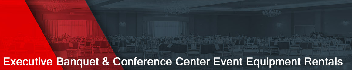 Wilmington Executive Banquet & Conference Center Event Equipment Rentals