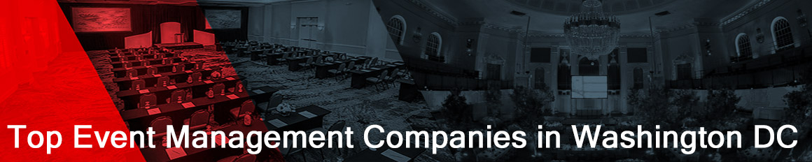 List of the top event management companies in Washington DC