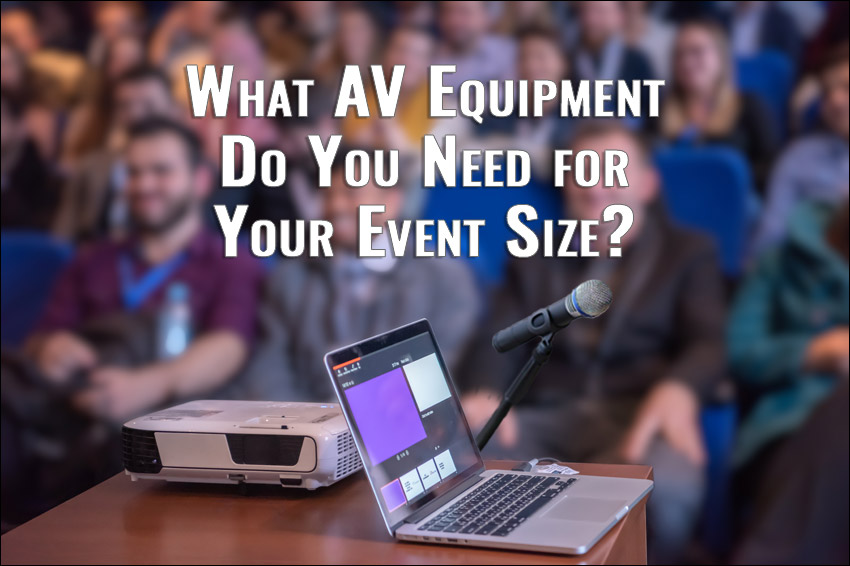 Conference AV Equipment: Tailoring Solutions by Venue Size with Hartford Tech Rentals