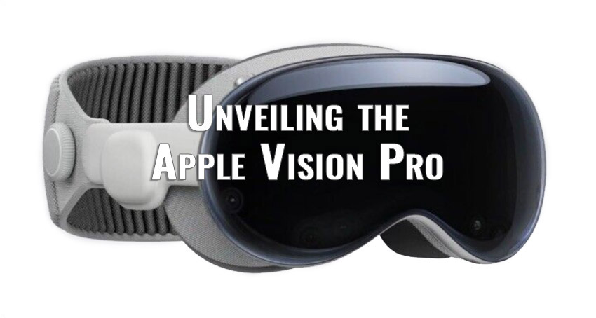 Unveiling the Apple Vision Pro: Release Date, Features, and Pre-order Details