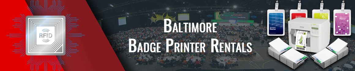 Baltimore Badge Printer Rentals