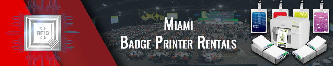 Miami Badge Printer Rentals