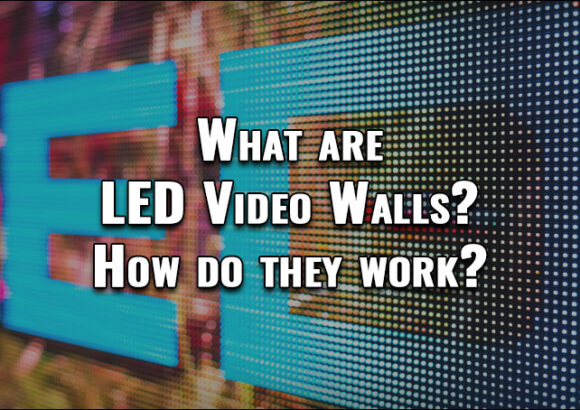 LED Video Wall Installation & Maintenance Guide